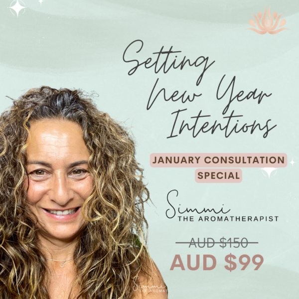 January Consultation Special with The Aromatherapist herself, Simmi Reitberger