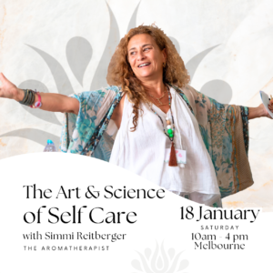 The Art & Science of Self Care with Simmi Reitberger on January 18, 2025 10am-4pm Melbourne